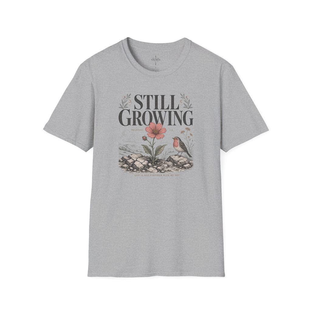 Still Growing T-Shirt