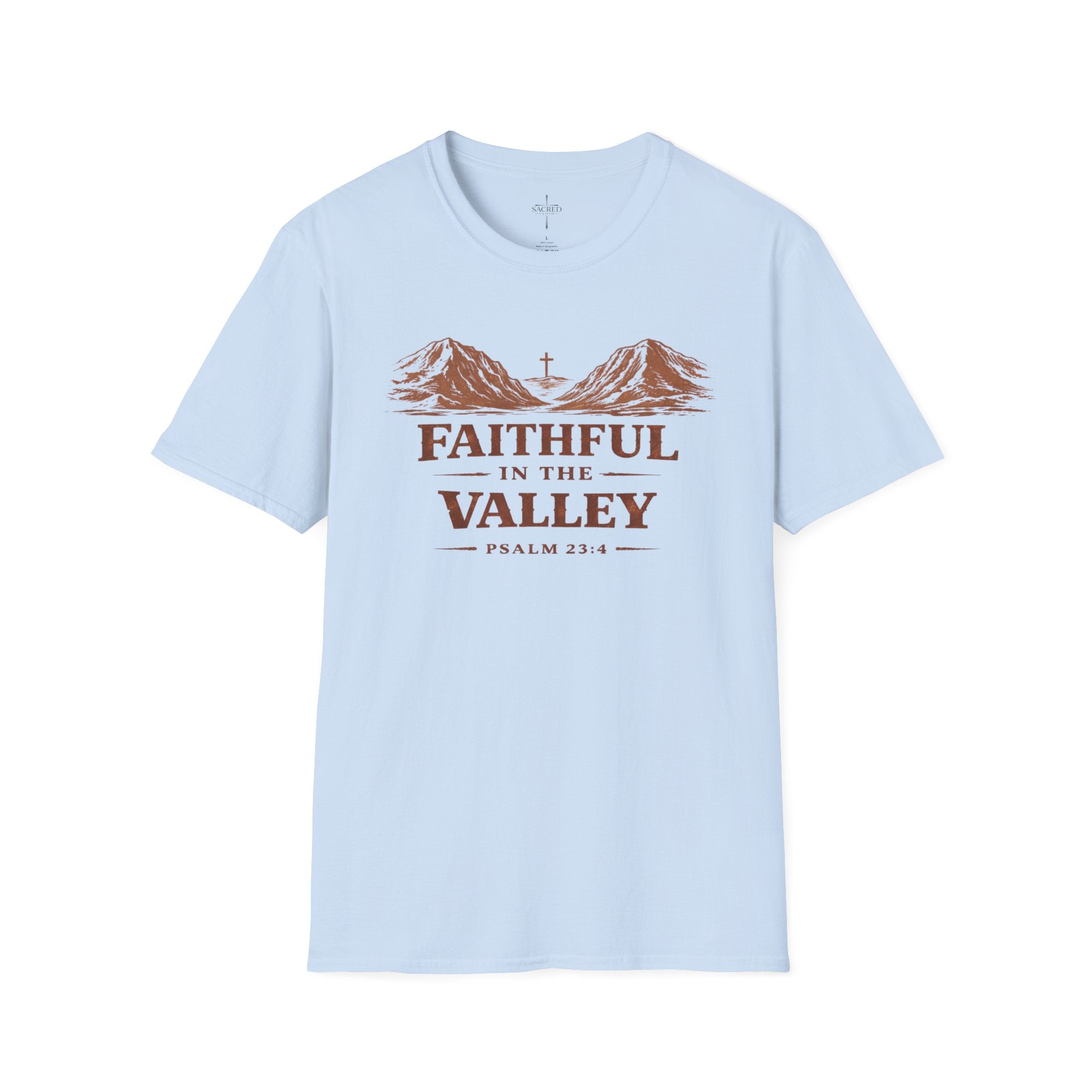 Faithful In The Valley T-Shirt