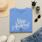 Stay Anchored T-Shirt