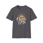 Choose Joy T Shirt