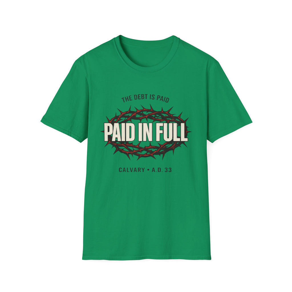 Paid In Full T-Shirt