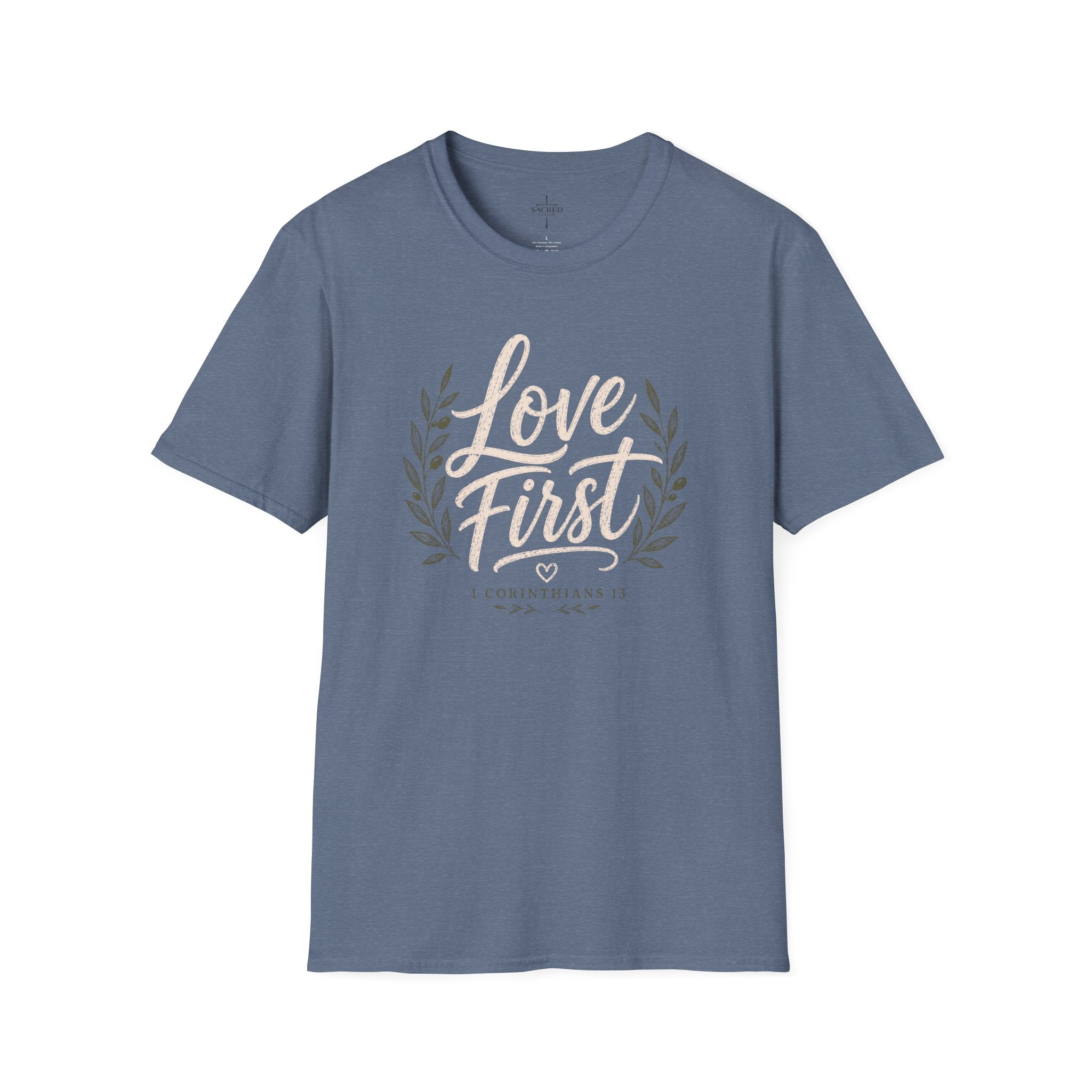Love First T Shirt