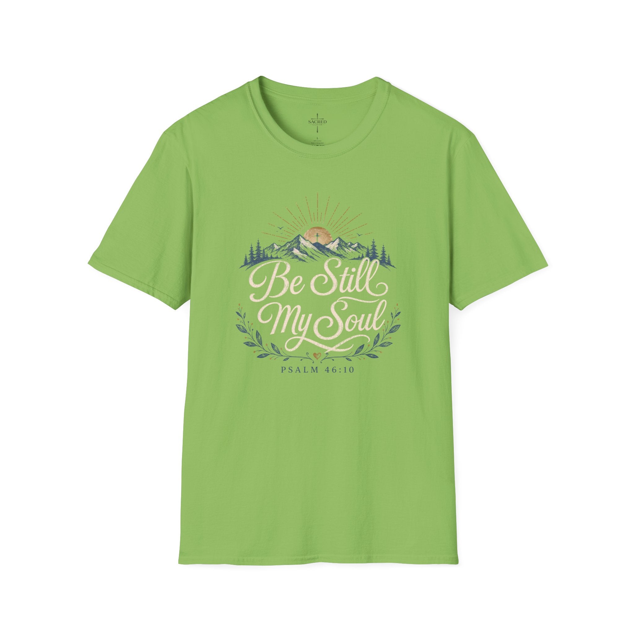 Be Still My Soul T-Shirt