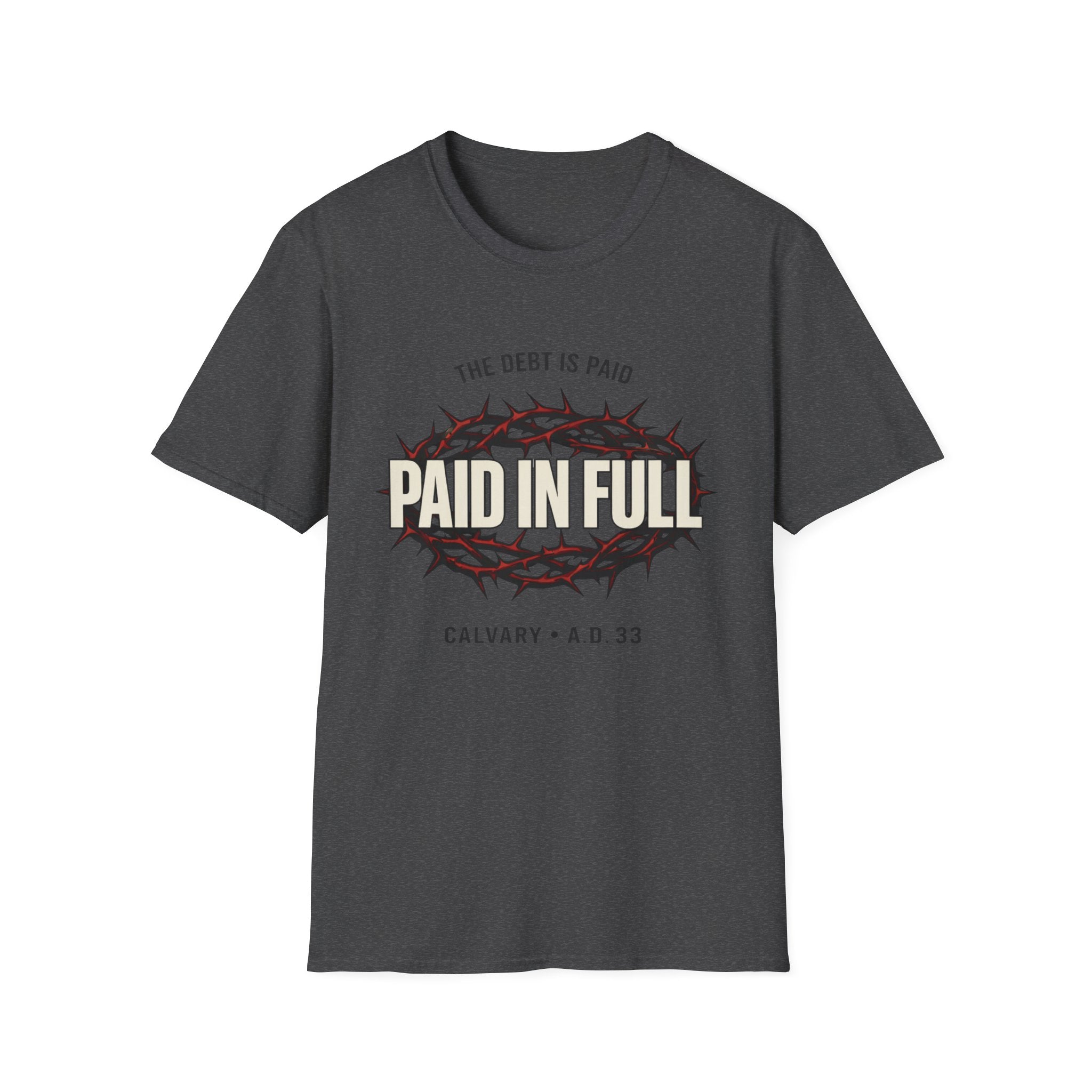 Paid In Full T-Shirt