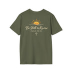 Be Still T-Shirt