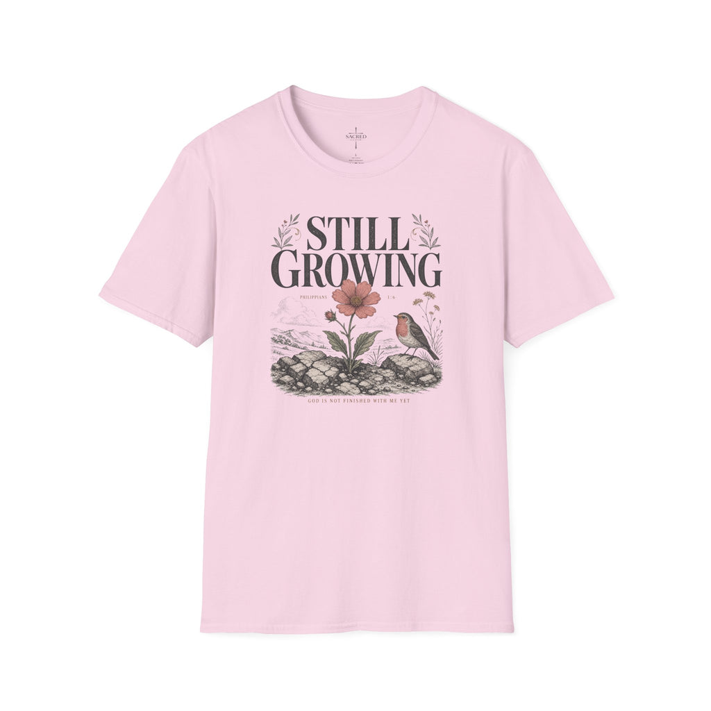 Still Growing T-Shirt