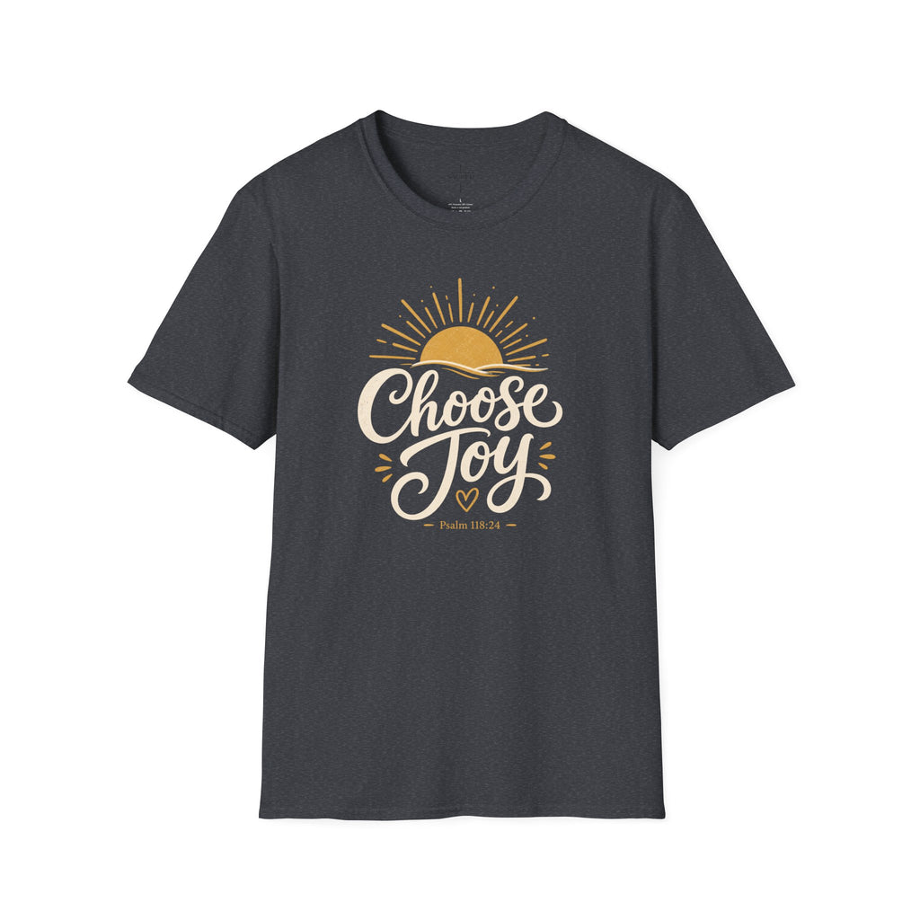 Choose Joy T Shirt