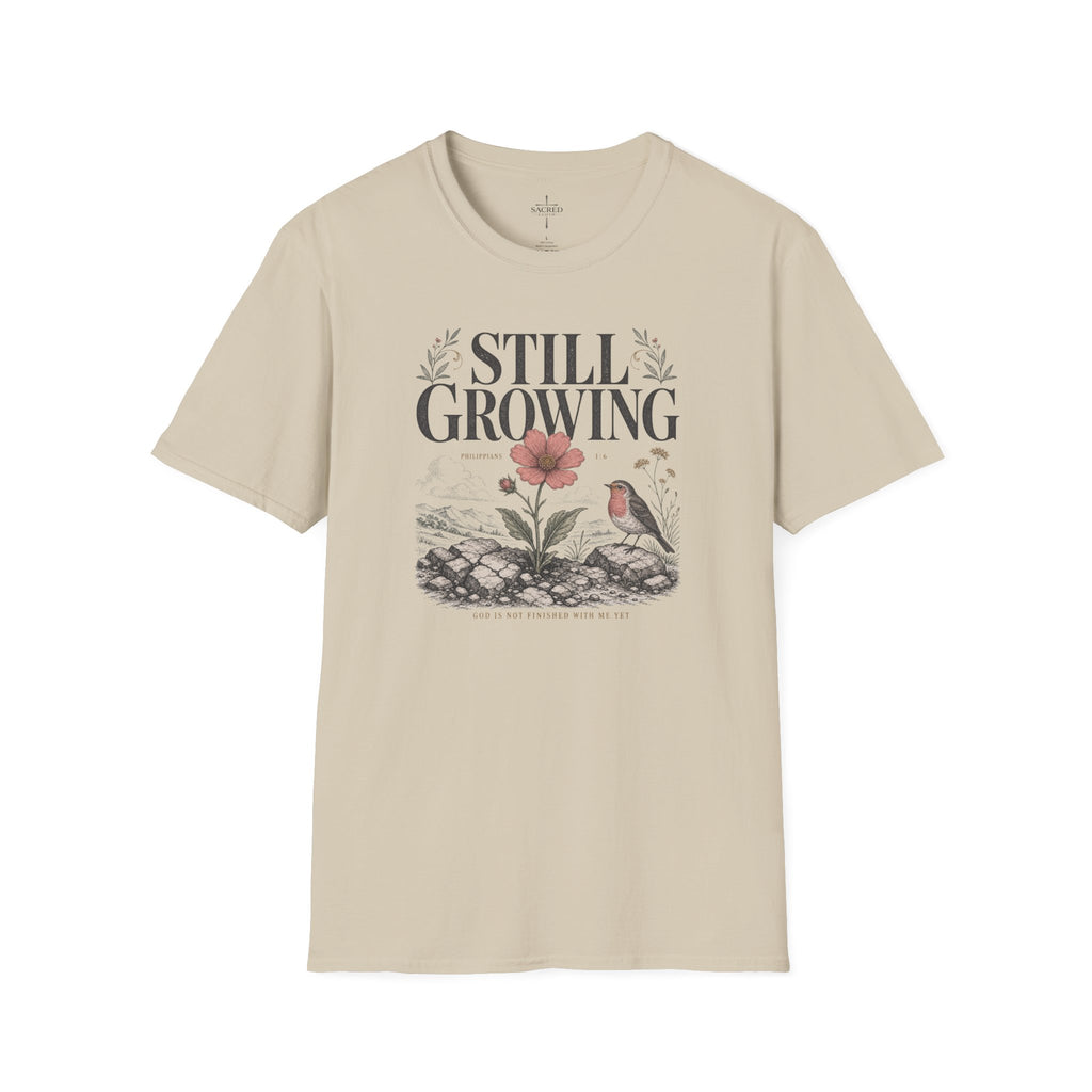 Still Growing T-Shirt