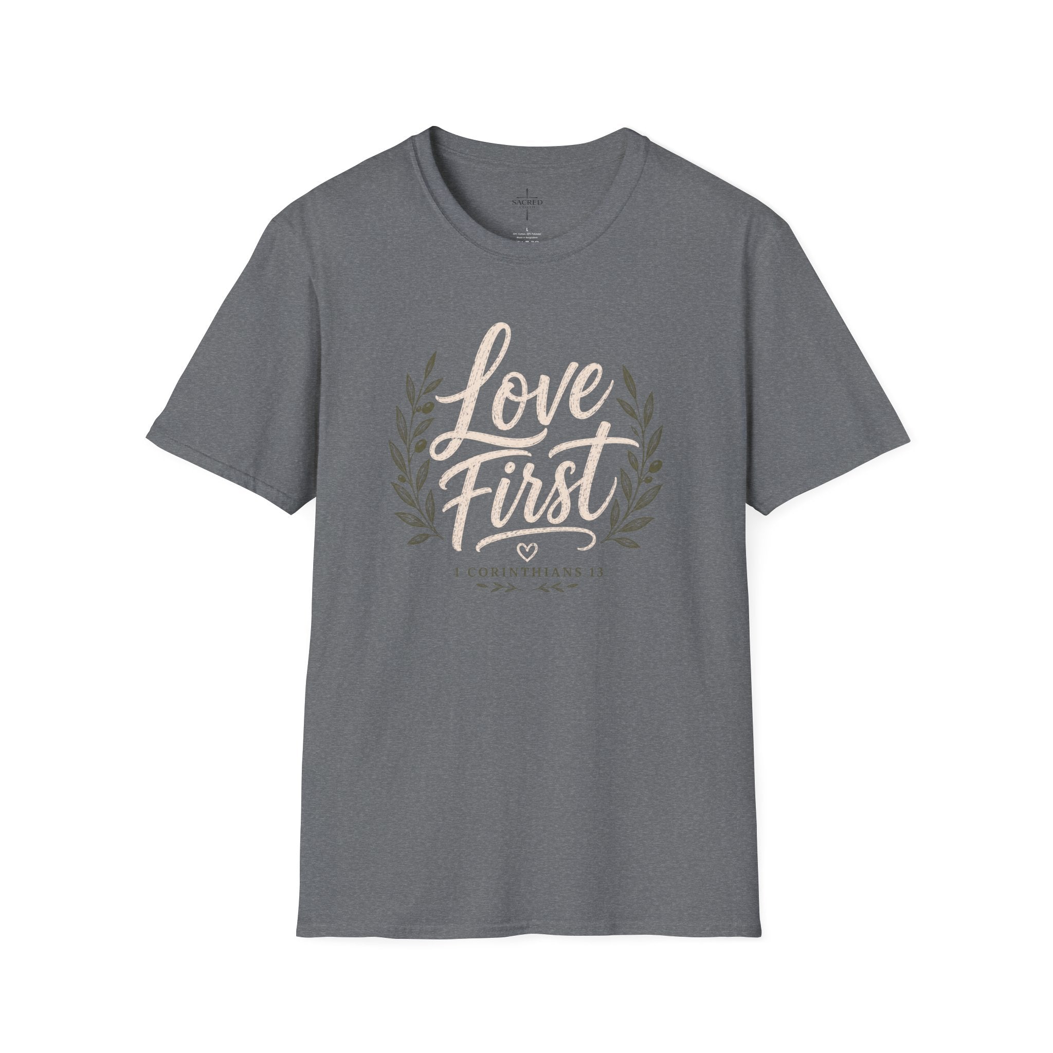 Love First T Shirt