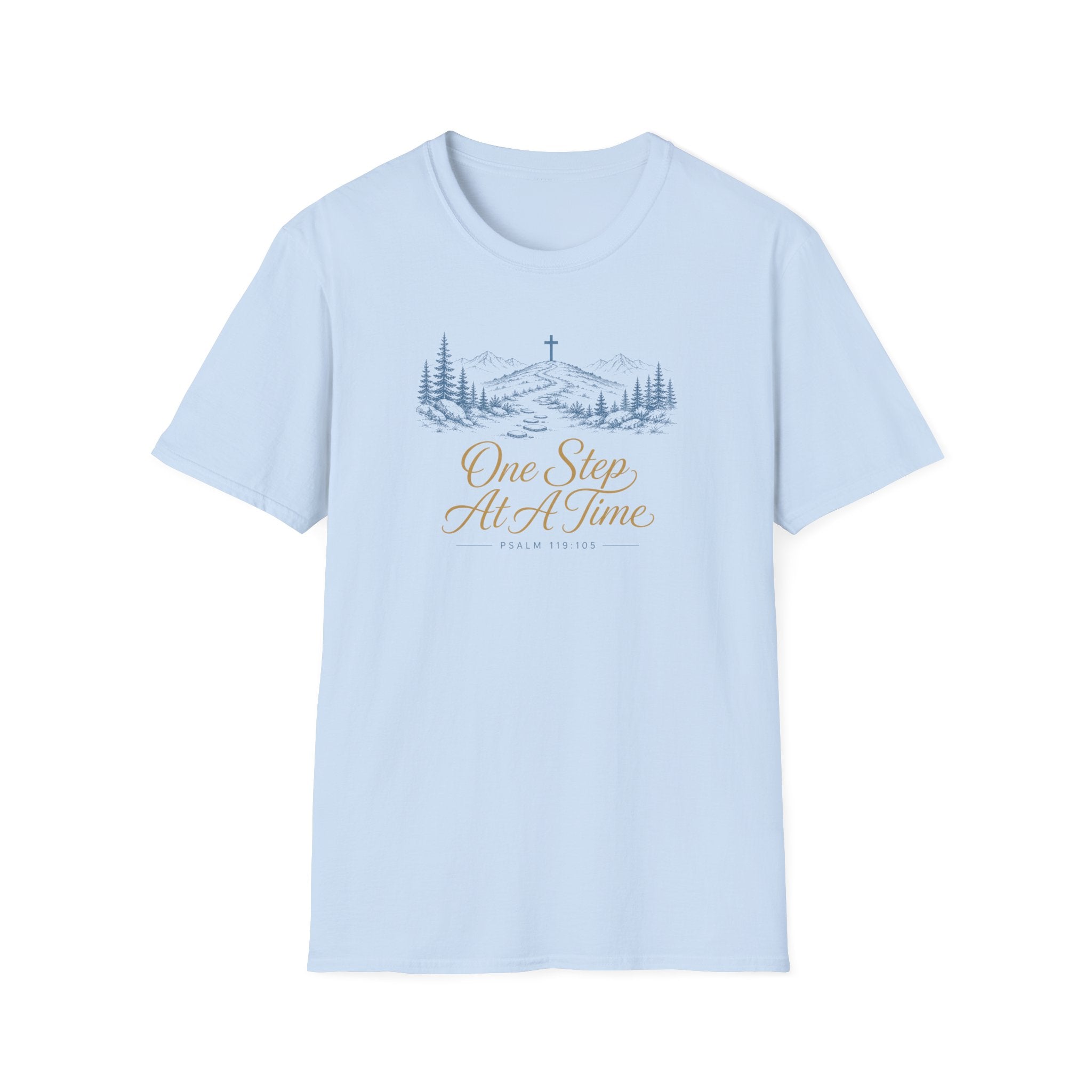 Walk By Faith Every Step Edition T Shirt