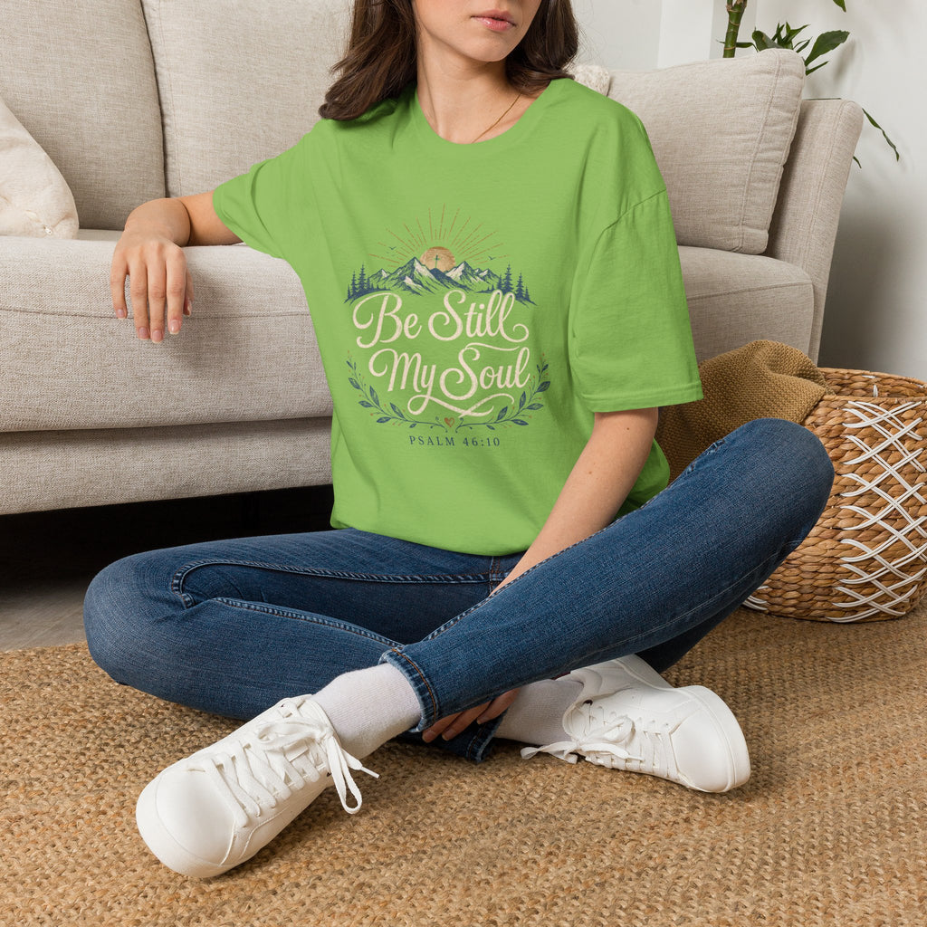 Be Still My Soul T-Shirt