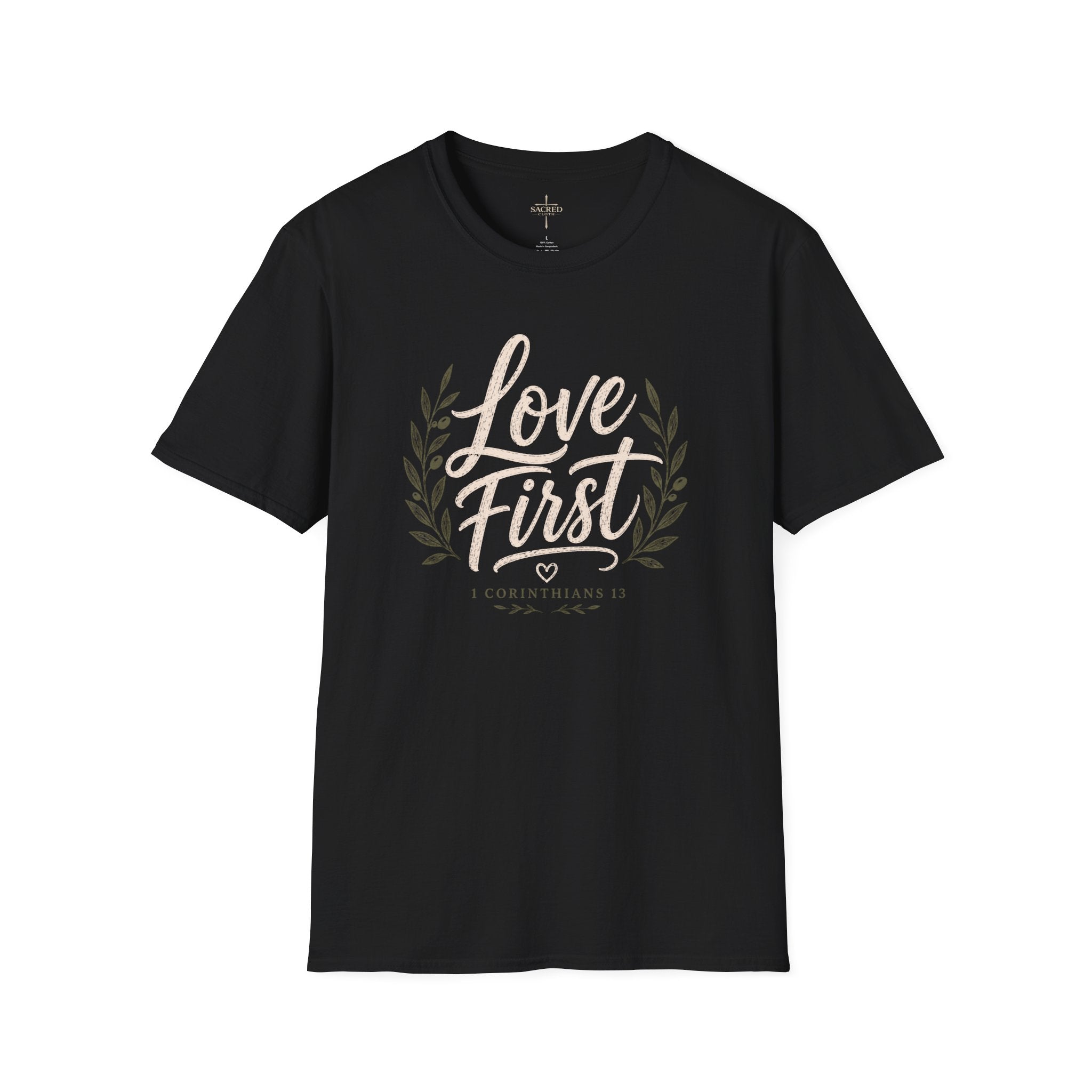 Love First T Shirt