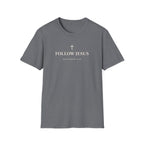 Follow Jesus T-Shirt
