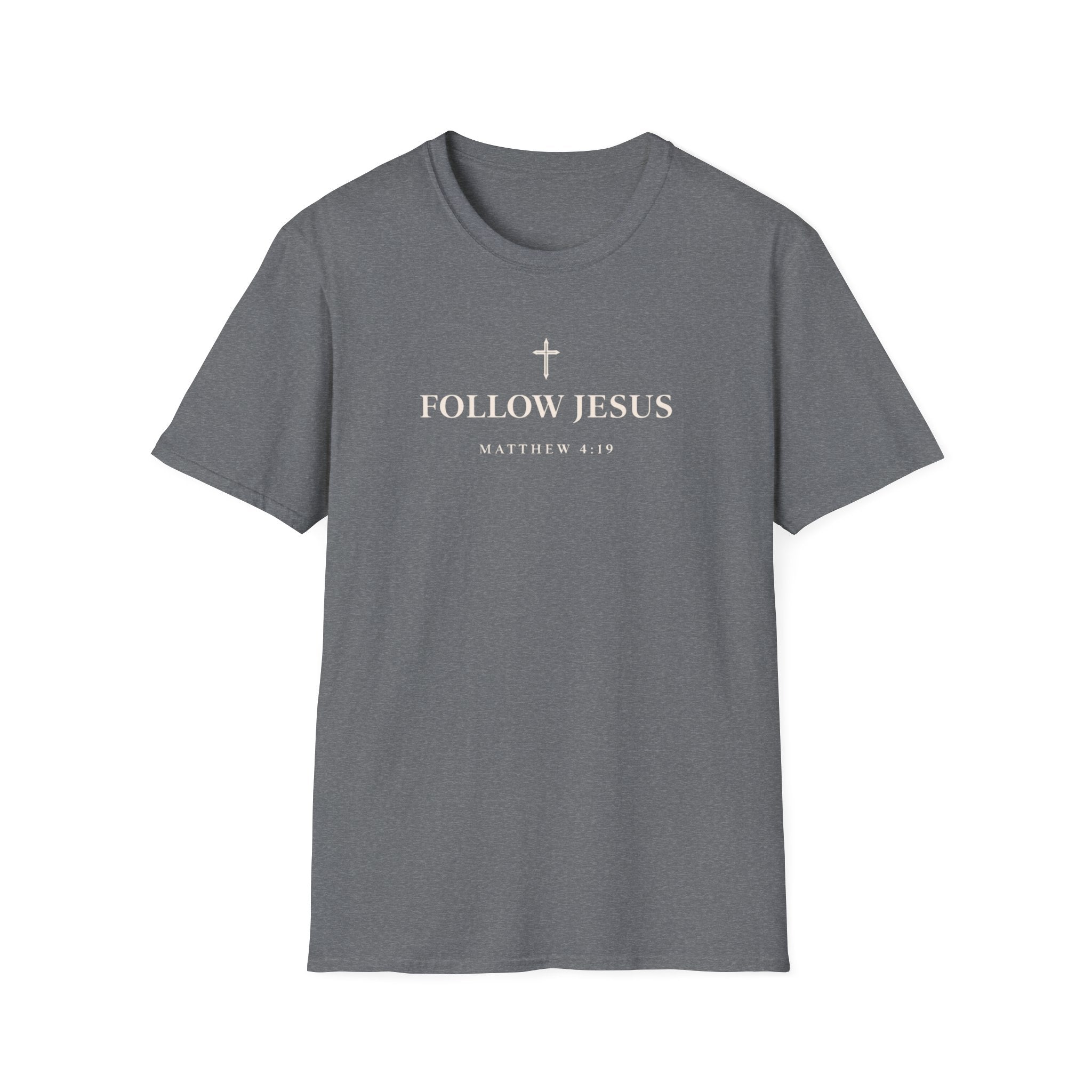Follow Jesus T-Shirt