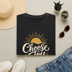 Choose Joy T Shirt