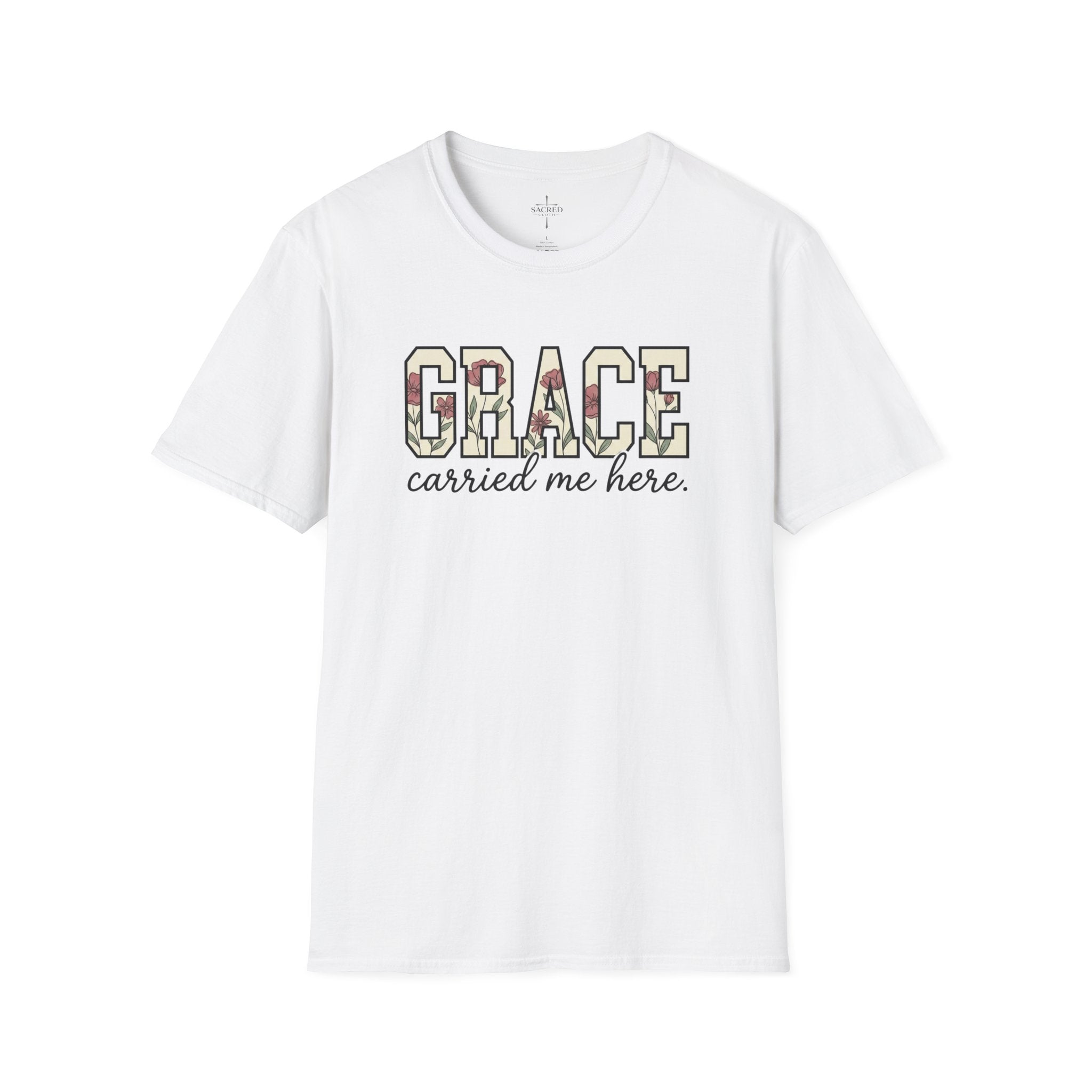 Grace Carried Me Here T-Shirt