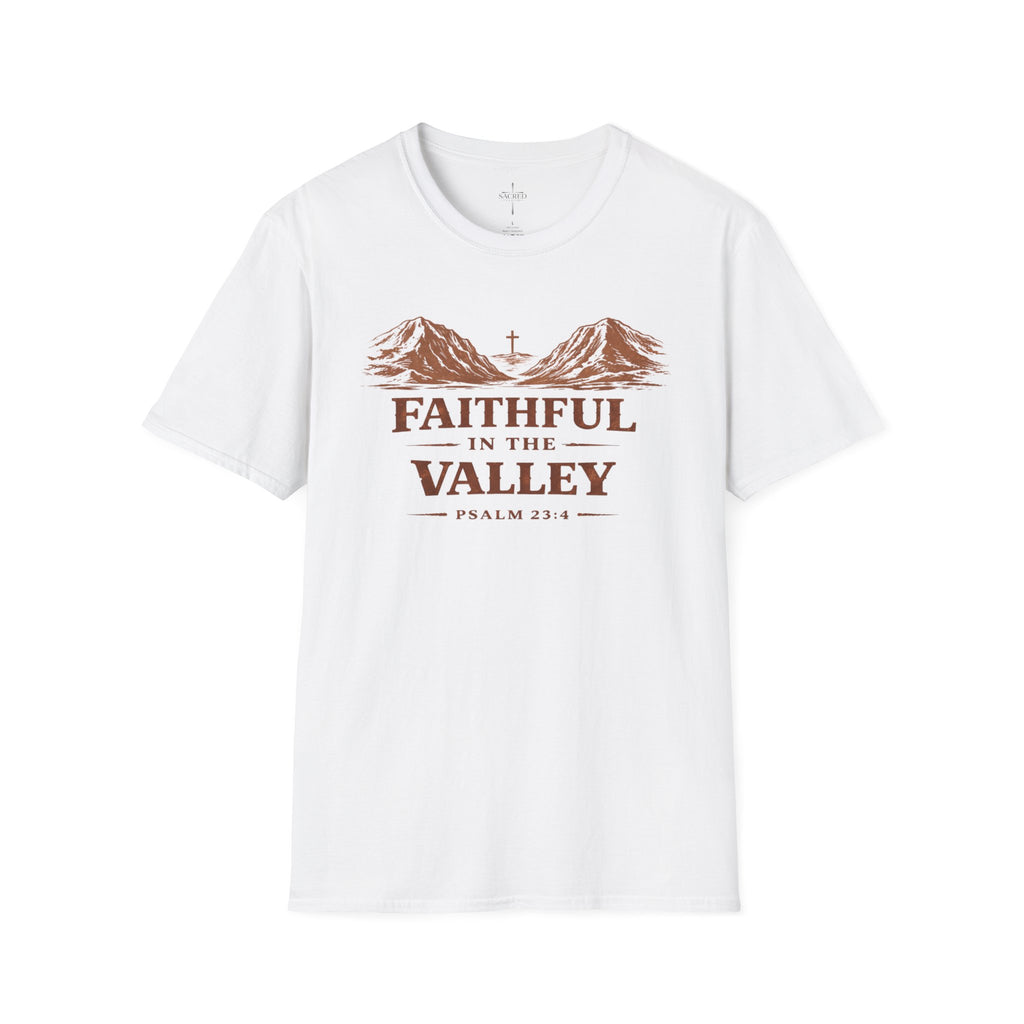 Faithful In The Valley T-Shirt