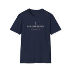 Follow Jesus T-Shirt
