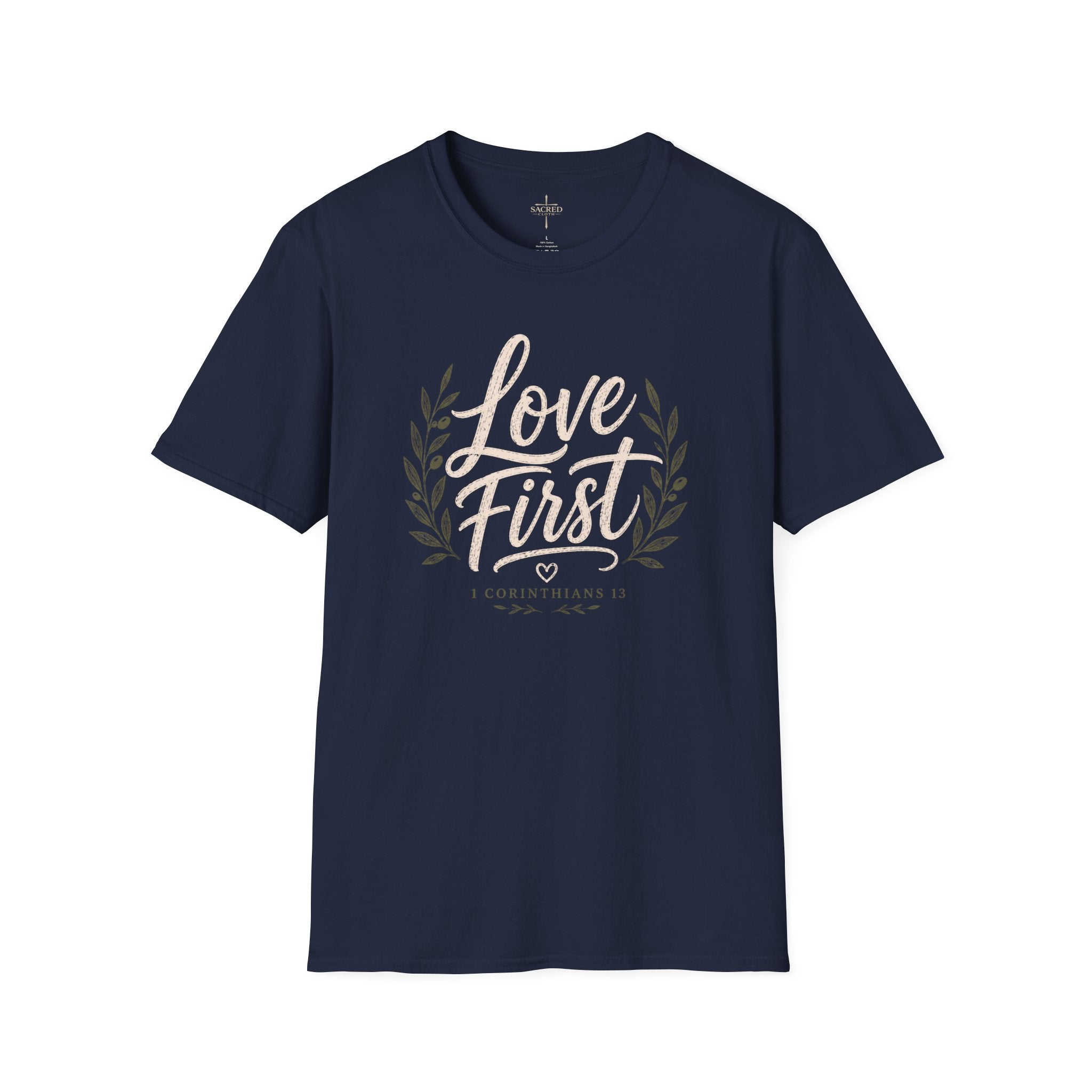 Love First T Shirt