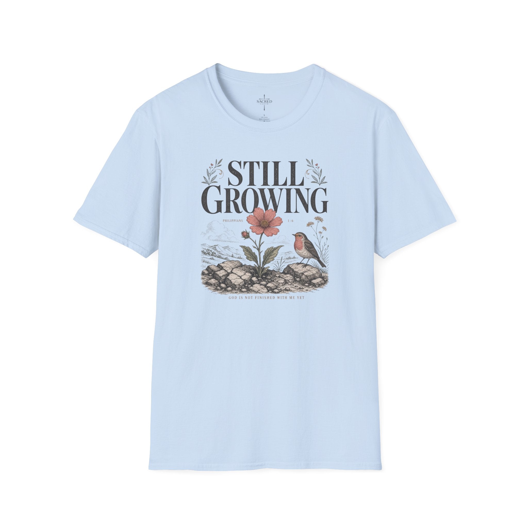 Still Growing T-Shirt