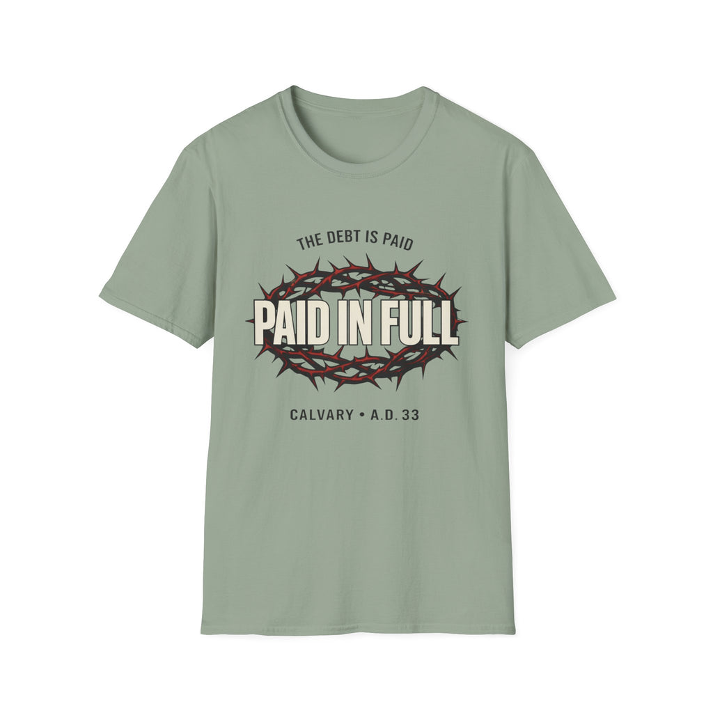 Paid In Full T-Shirt