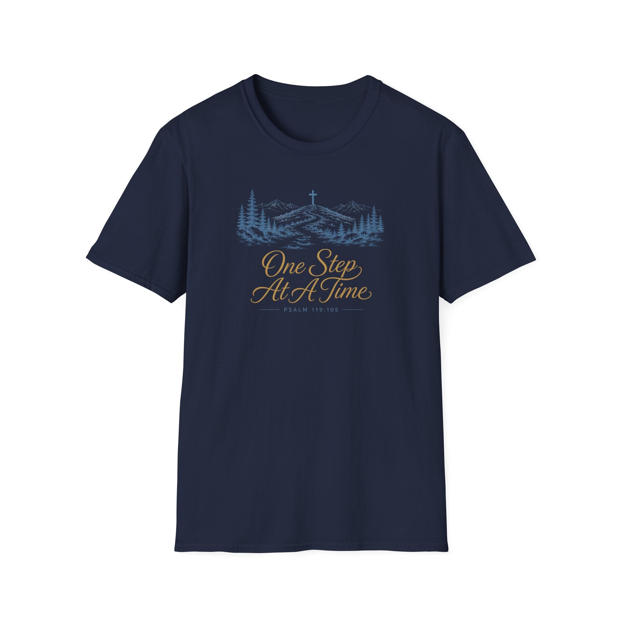 Walk By Faith Every Step Edition T Shirt