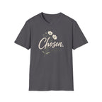 Chosen T Shirt