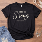 She Is Strong T-Shirt