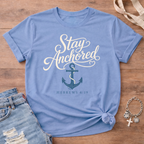 Stay Anchored T-Shirt