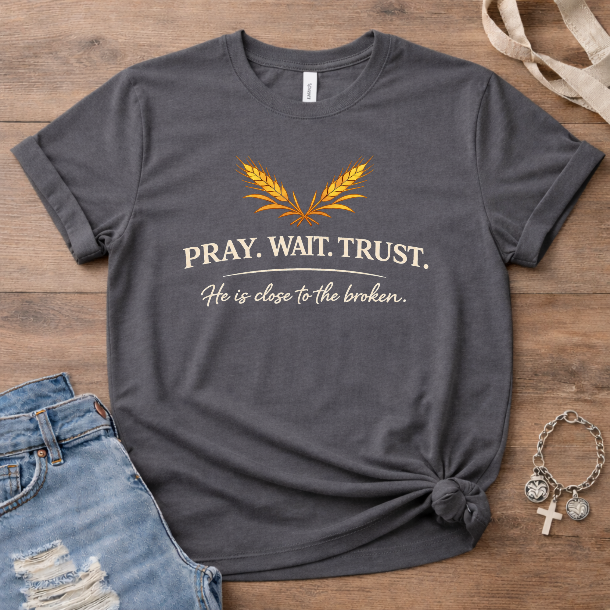 Pray.Wait.Trust. Harvest Edition T-Shirt