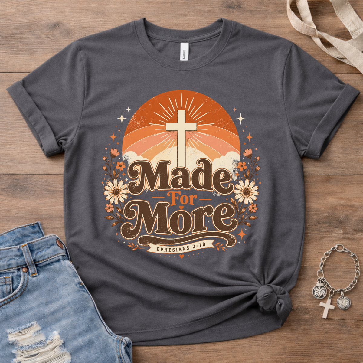 Made For More T-Shirt