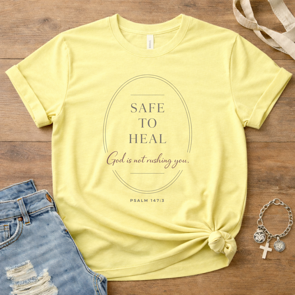 Safe To Heal T-Shirt