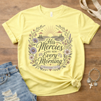 His Mercies Are New Every Morning T-Shirt