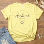 Anchored - Hebrews 6:19 T-Shirt