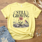 Still Growing T-Shirt