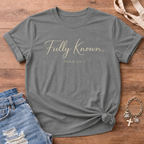 Fully Known T Shirt