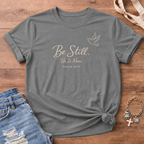 Be Still Dove Edition T Shirt
