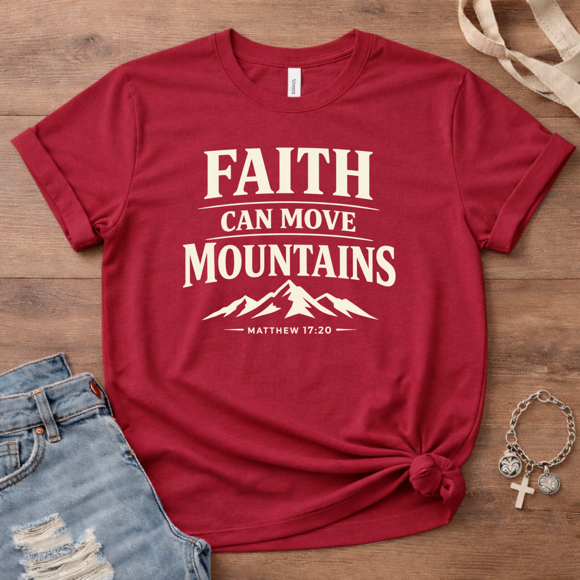 Faith Can Move Mountains T-Shirt