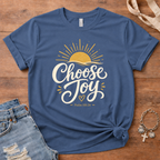 Choose Joy T Shirt
