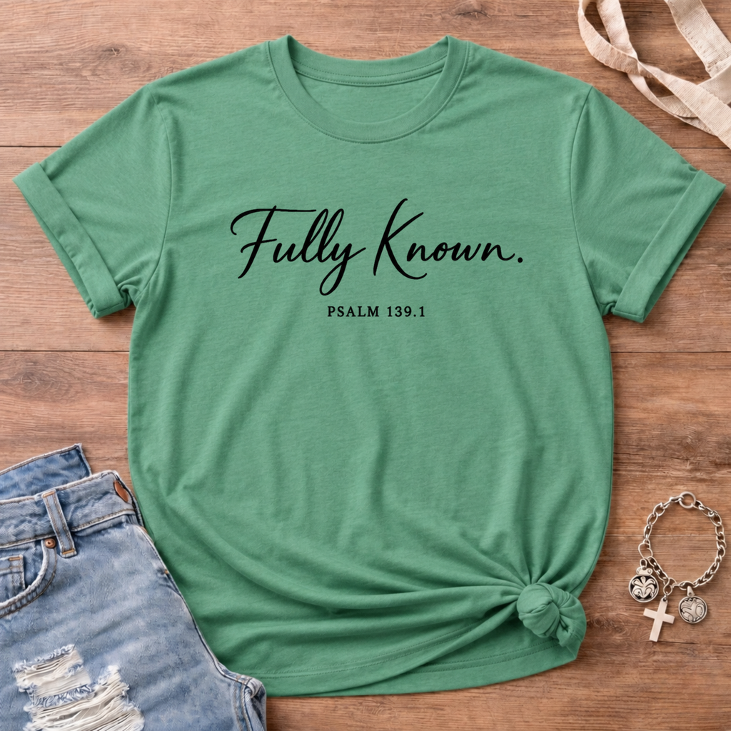 Fully Known T Shirt