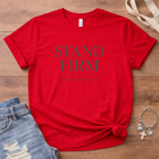 Stand Firm 1 Cor 16:13 T-Shirt