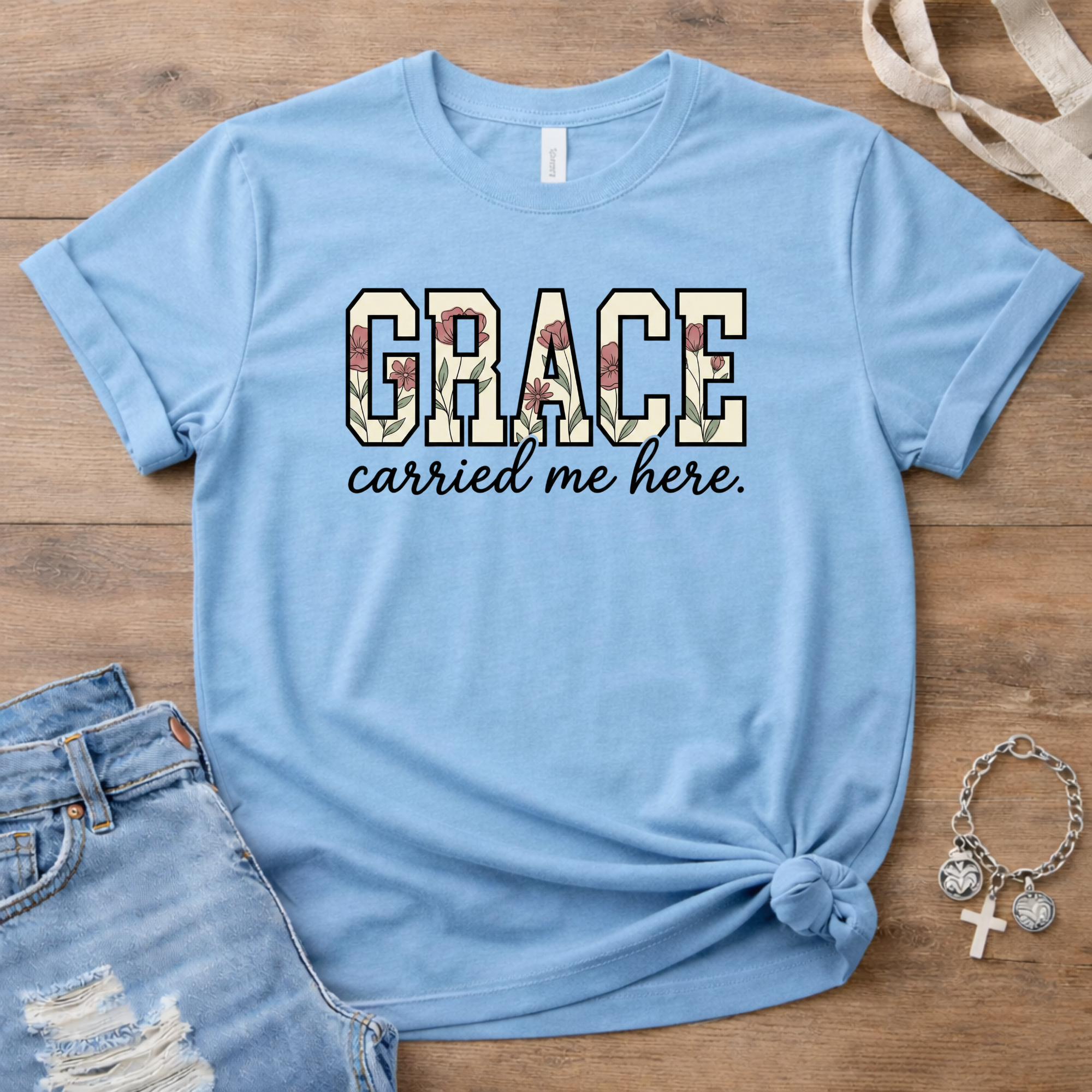 Grace Carried Me Here T-Shirt