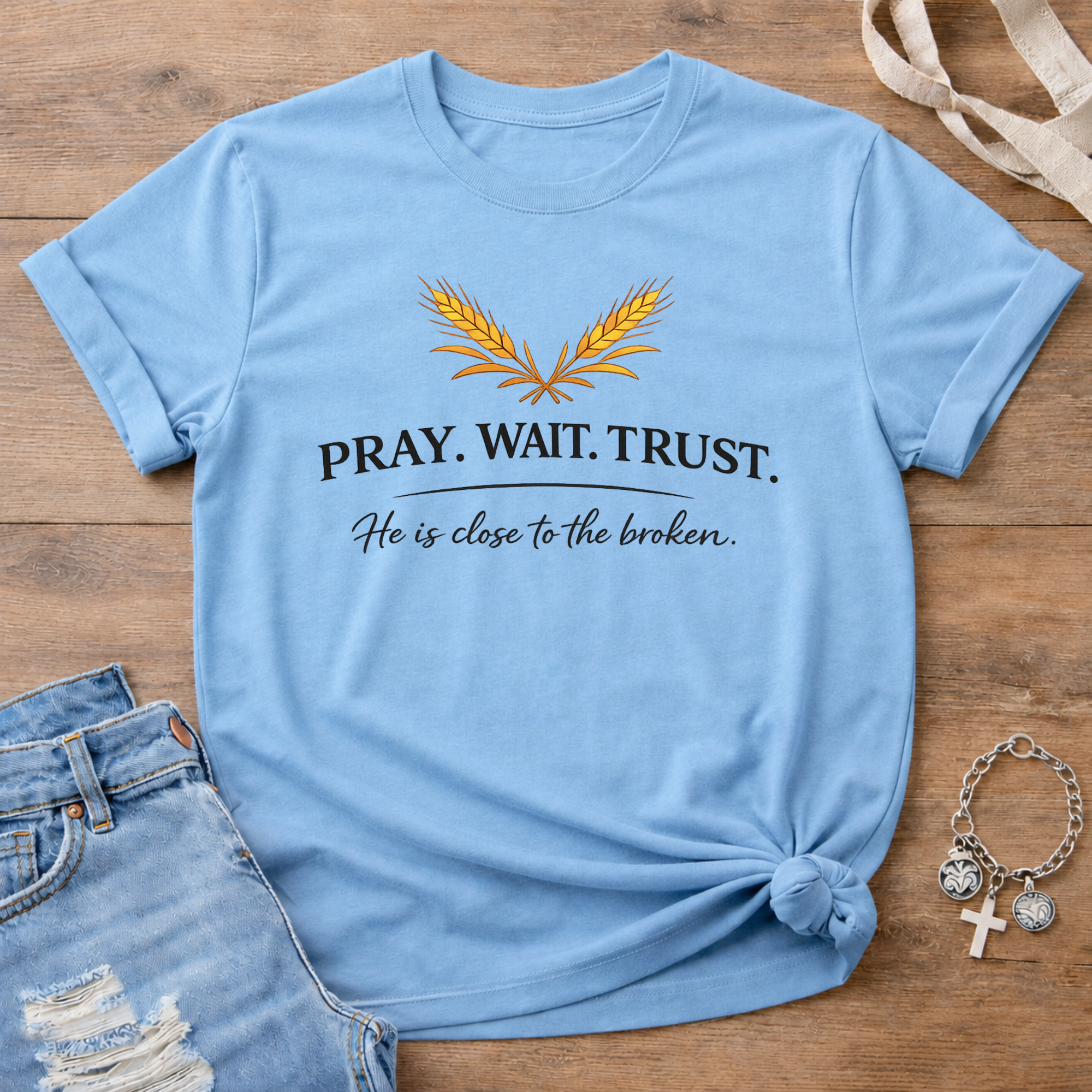 Pray.Wait.Trust. Harvest Edition T-Shirt