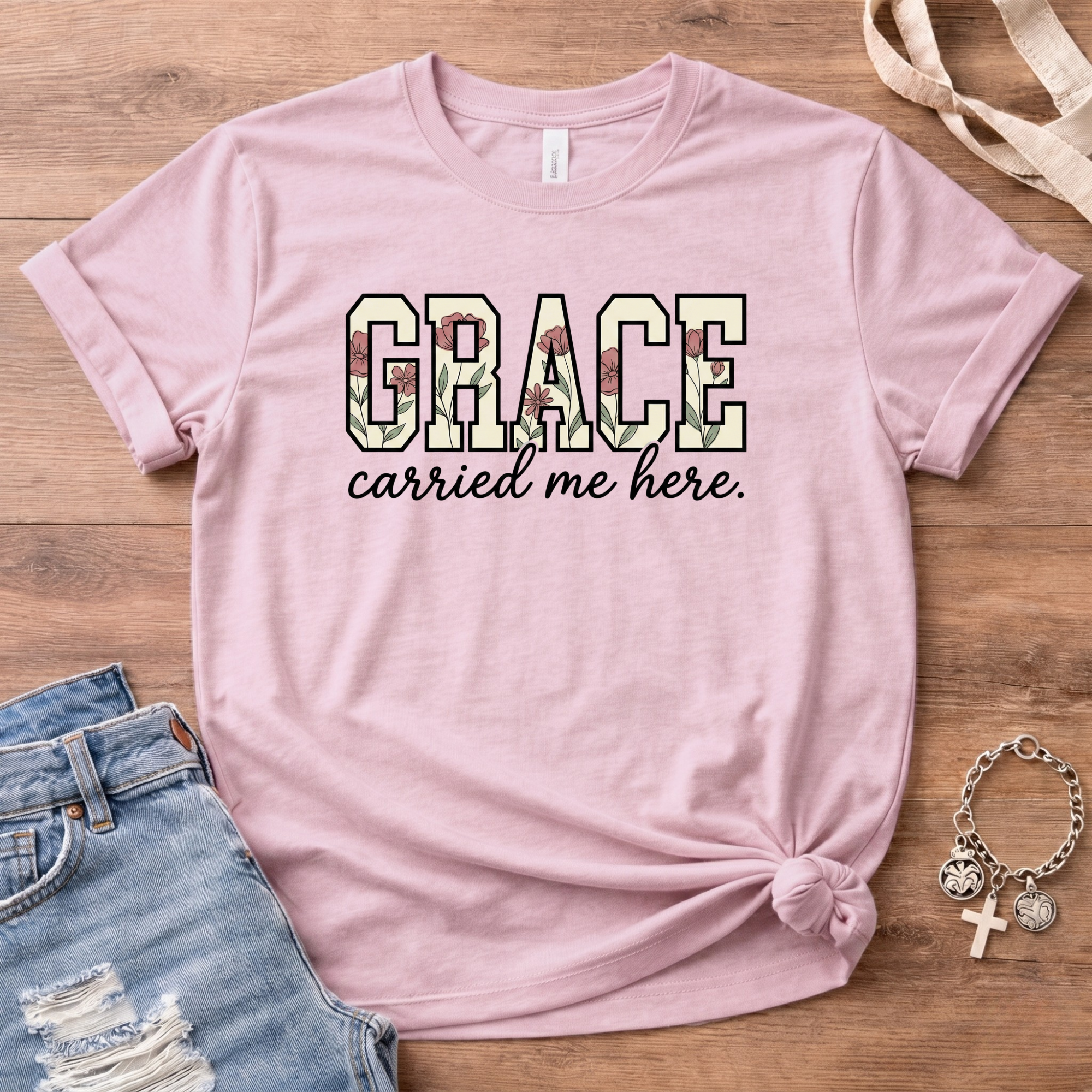 Grace Carried Me Here T-Shirt
