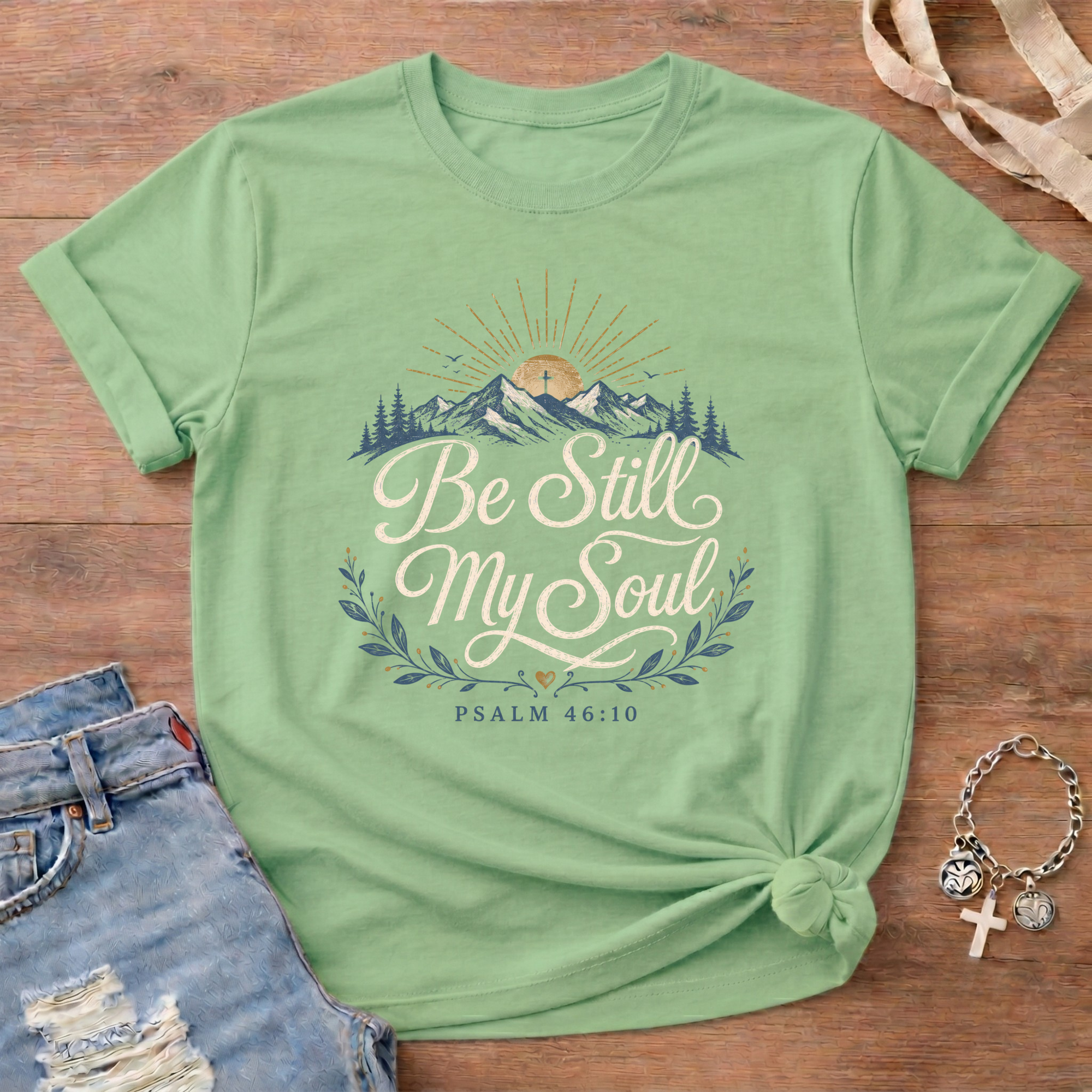 Be Still My Soul T-Shirt