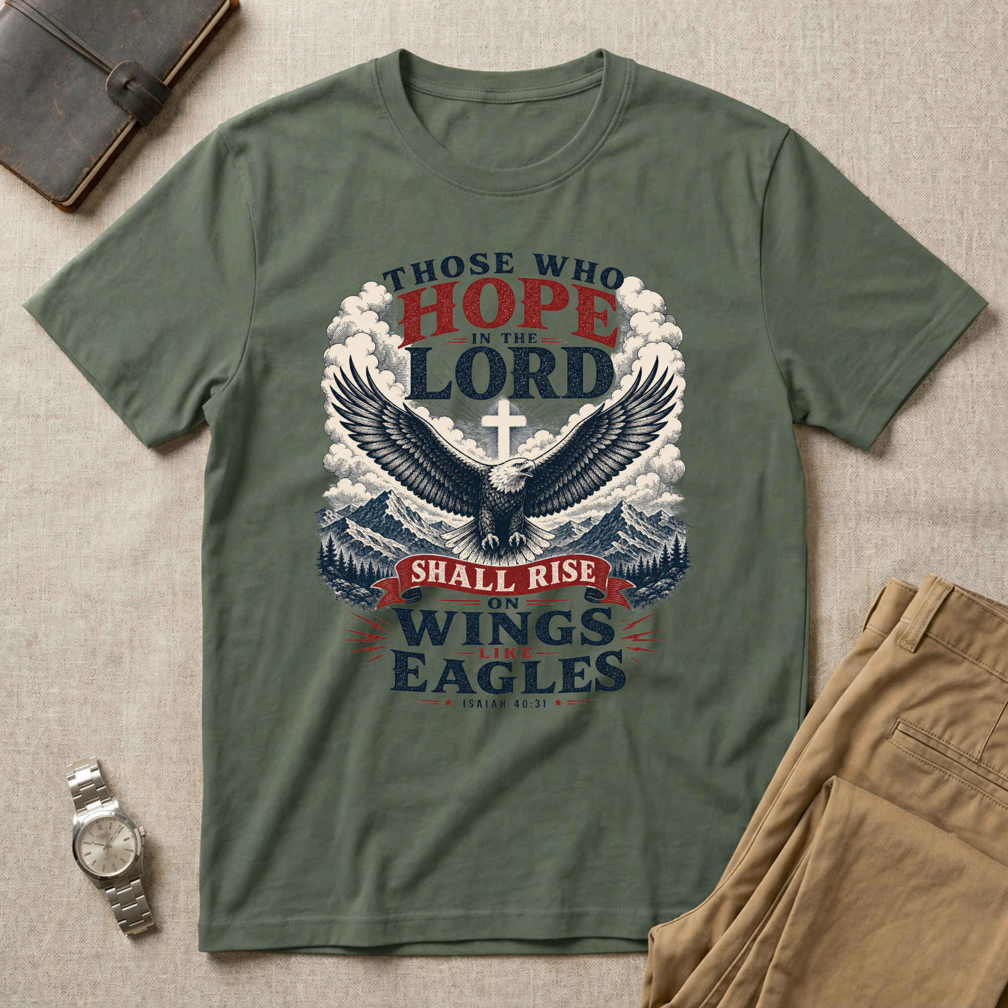 Those Who Hope In The Lord - Eagle Edition T-Shirt