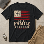 Faith.Family.Freedom. T-Shirt