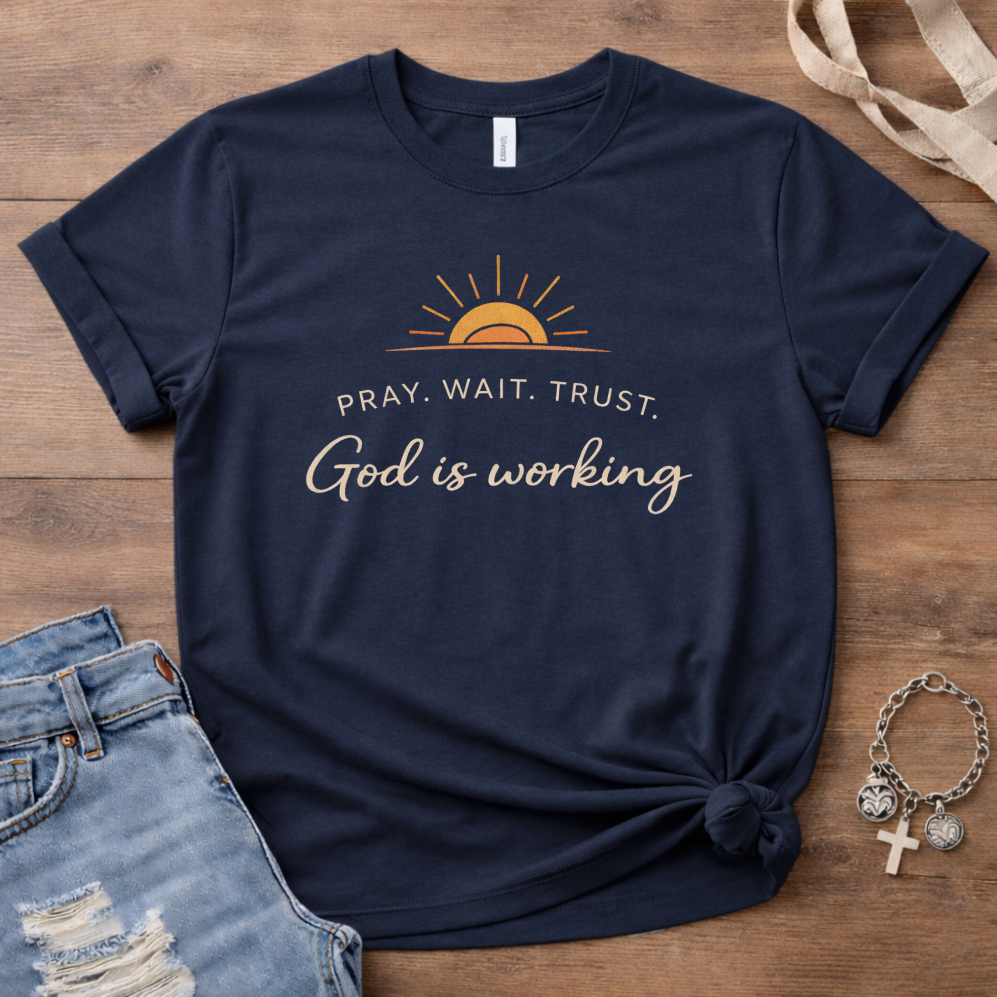 Pray. Wait. Trust. T-Shirt
