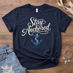 Stay Anchored T-Shirt