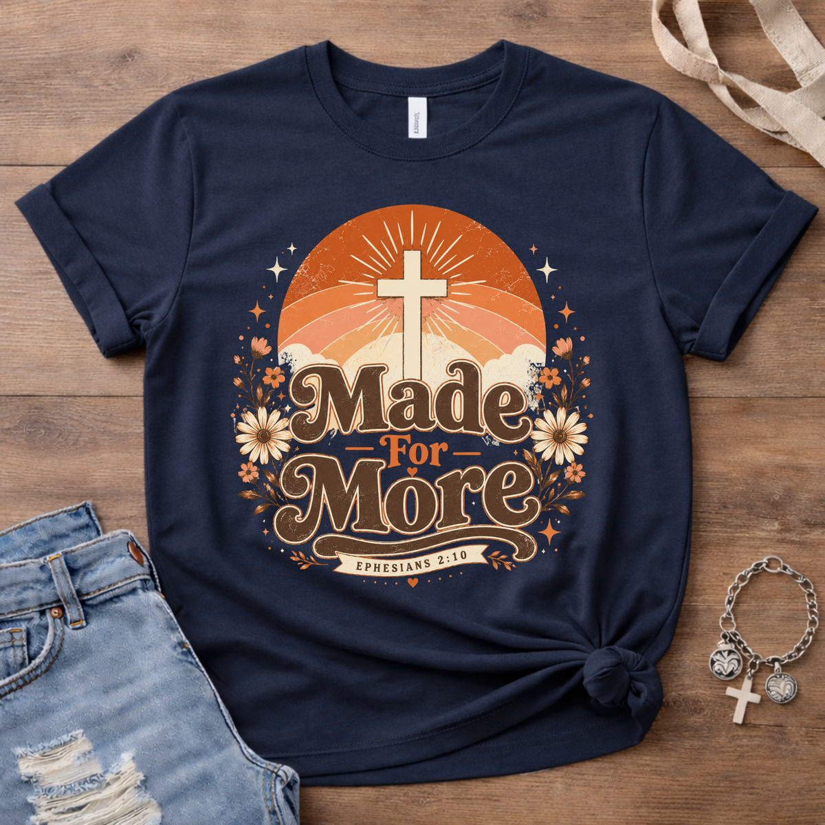 Made For More T-Shirt